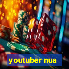 youtuber nua